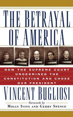 The Betrayal of America by Vincent Bugliosi image