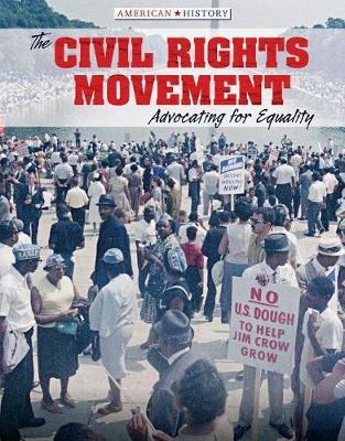 The Civil Rights Movement: Advocating for Equality by Tamra Orr image