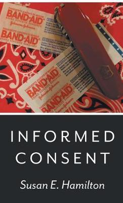 Informed Consent by Susan Hamilton image