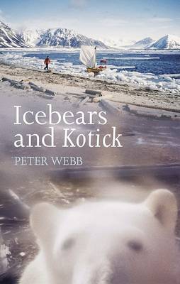 Ice Bears And Kotick by Peter Webb