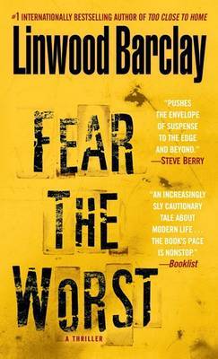 Fear the Worst by Linwood Barclay image