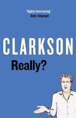 Really? by Jeremy Clarkson image