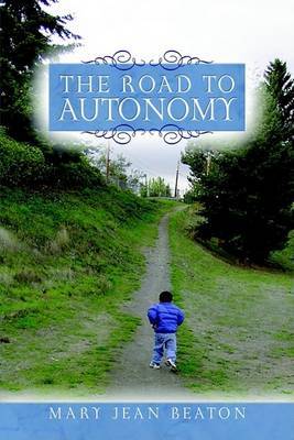 The Road to Autonomy by Jean Beaton image