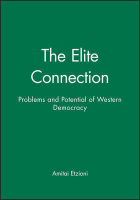 The Elite Connection by Amitai Etzioni image
