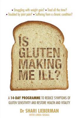 Is Gluten Making Me Ill? on Paperback by Shari Lieberman