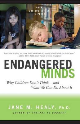 Endangered Minds by Jane M. Healy image