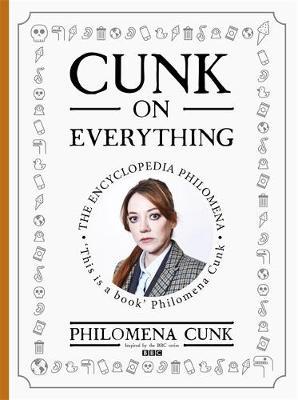 Cunk on Everything by Philomena Cunk image