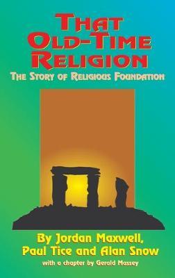 That Old-Time Religion by Jordan Maxwell image