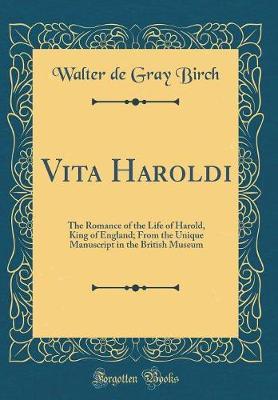 Vita Haroldi by Walter De Gray Birch image