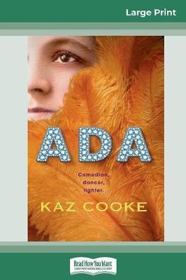 Ada (16pt Large Print Edition) by Kaz Cooke image
