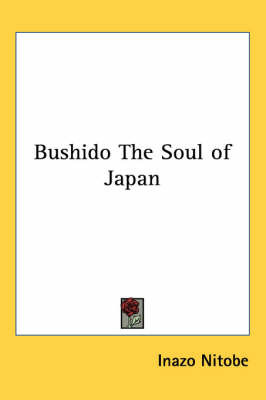 Bushido The Soul of Japan by Inazo Nitobe image