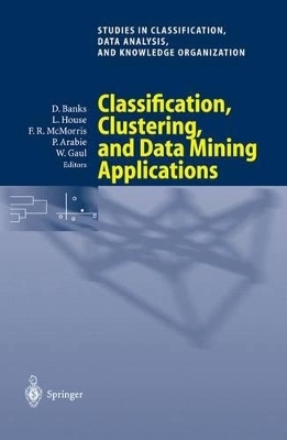 Classification, Clustering, and Data Mining Applications | In-Stock ...