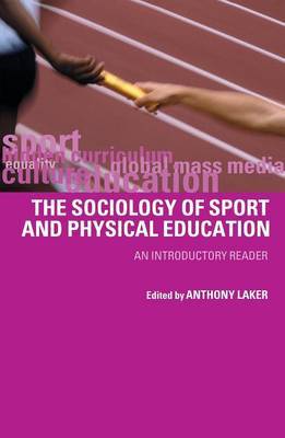 Sociology of Sport and Physical Education by Anthony Laker image