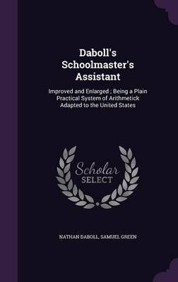Daboll's Schoolmaster's Assistant by Nathan Daboll image