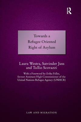 Towards a Refugee Oriented Right of Asylum by Laura Westra image