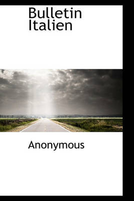 Bulletin Italien by * Anonymous image
