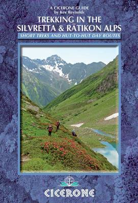 Trekking in the Silvretta and Ratikon Alps by Kev Reynolds image