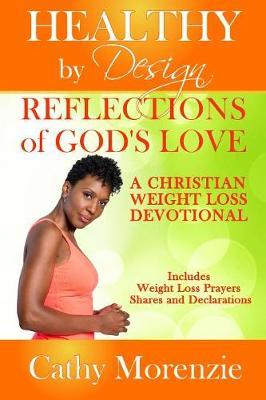 Reflections of God's Love by Cathy Morenzie image