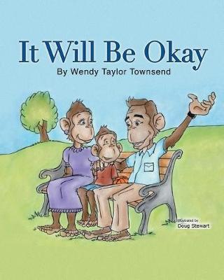 It Will Be Okay by Wendy Taylor Townsend image