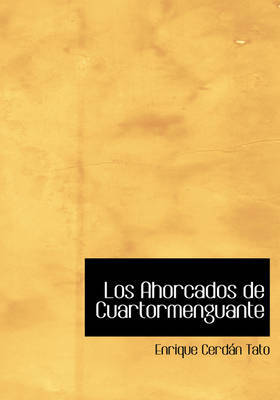 Los Ahorcados de Cuartormenguante by Enrique Cerdan Tato image