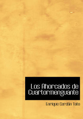 Los Ahorcados de Cuartormenguante image