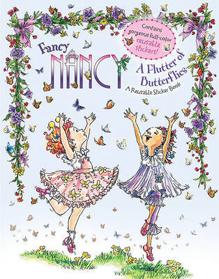 Fancy Nancy: A Flutter of Butterflies Reusable Sticker Book by Jane O'Connor image