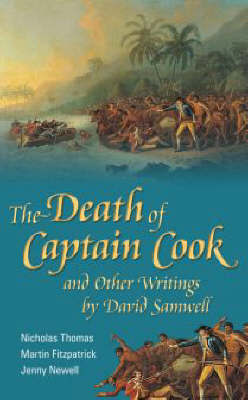The Death of Captain Cook and Other Writings by David Samwell by Nicholas Thomas image