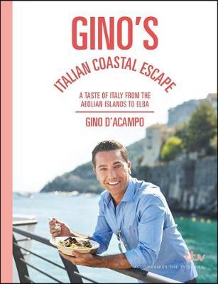 Gino's Italian Coastal Escape on Hardback by Gino D'Acampo