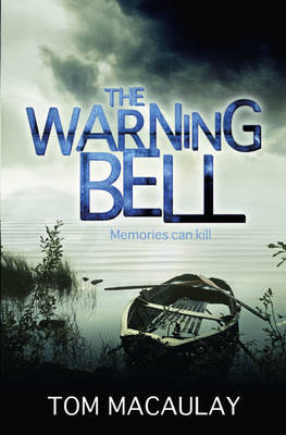 The Warning Bell on Hardback by Tom Macaulay