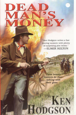 Dead Man's Money by Ken Hodgson image