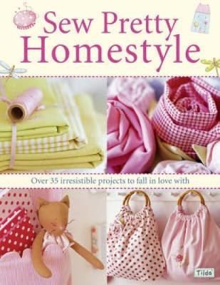 Sew Pretty Homestyle by Tone Finnanger image