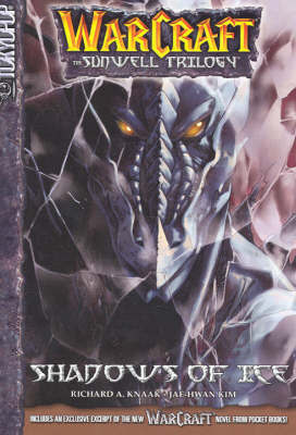 Warcraft: Shadows of Ice (Sunwell Trilogy #2) by Richard A Knaak image