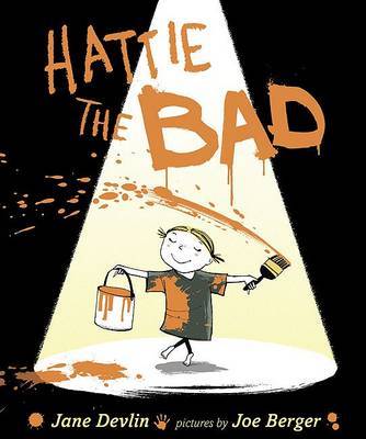 Hattie the Bad by Jane Devlin image