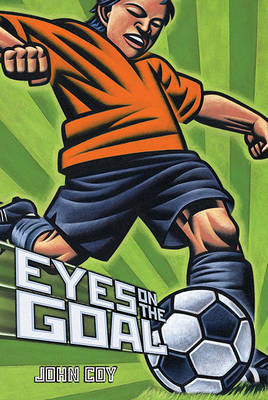 Eyes on the Goal by John Coy image