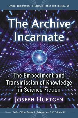The Archive Incarnate by Joseph Hurtgen image