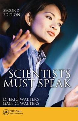Scientists Must Speak, Second Edition by D. Eric Walters image