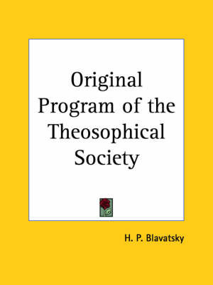 Original Program of the Theosophical Society (1931) on Paperback by H.P. Blavatsky