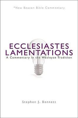 Ecclesiastes/Lamentations by Stephen J Bennett image