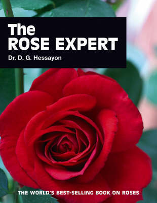 The Rose Expert by D.G. Hessayon image