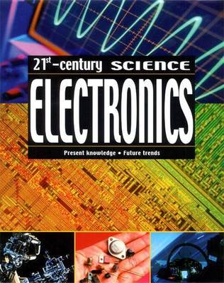 21st Century Science: Electronics image