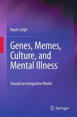 Genes, Memes, Culture, and Mental Illness by Hoyle Leigh image