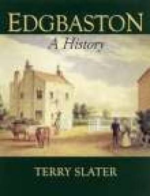 Edgbaston A History by Terry Slater image