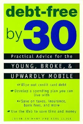 Debt-Free by 30 by Jason Anthony image