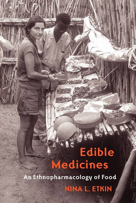 Edible Medicines by Nina L Etkin image