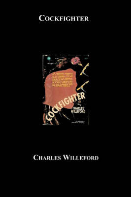 Cockfighter by Charles Ray Willeford image