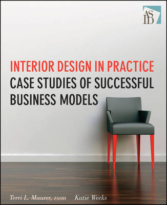 Interior Design in Practice by Terri L. Maurer image