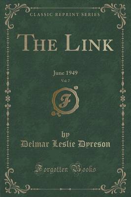 The Link, Vol. 7 by Delmar Leslie Dyreson image
