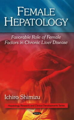 Female Hepatology on Hardback by Ichiro Shimizu