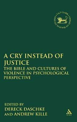 A Cry Instead of Justice on Hardback