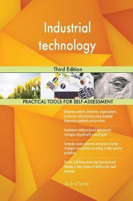 Industrial Technology Third Edition by Gerardus Blokdyk image